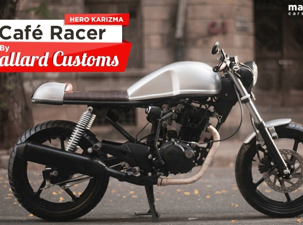 Hero Karizma Cafe Racer