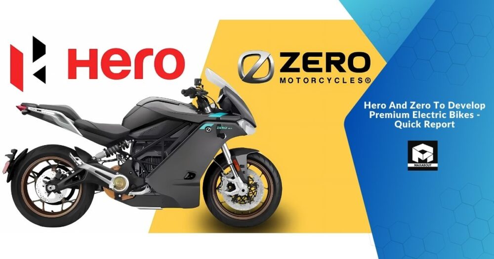 Hero And Zero To Develop Premium Electric Bikes - Quick Report