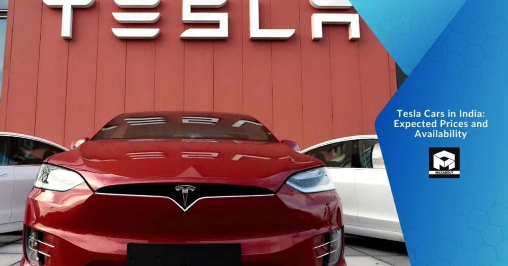 Tesla Cars in India: Expected Prices and Availability