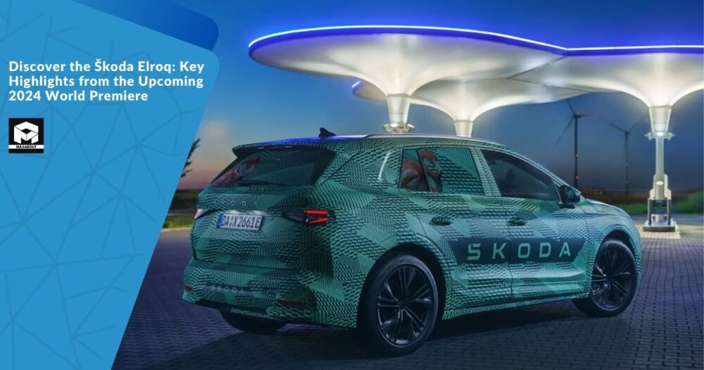 Discover the Škoda Elroq: Key Highlights from the Upcoming 2024 World Premiere