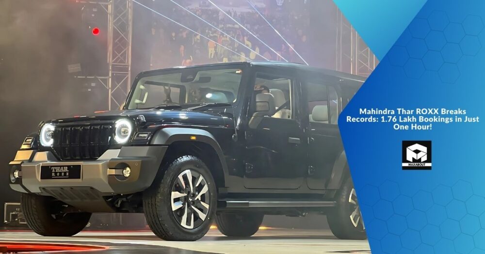 Mahindra Thar ROXX Breaks Records: 1.76 Lakh Bookings in Just One Hour!