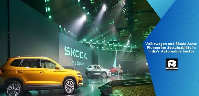 Volkswagen and Škoda Auto: Pioneering Sustainability in India's Automobile Sector