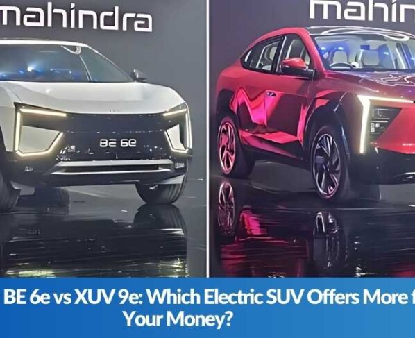 Mahindra BE 6e vs XUV 9e Which Electric SUV Offers More for Your Money