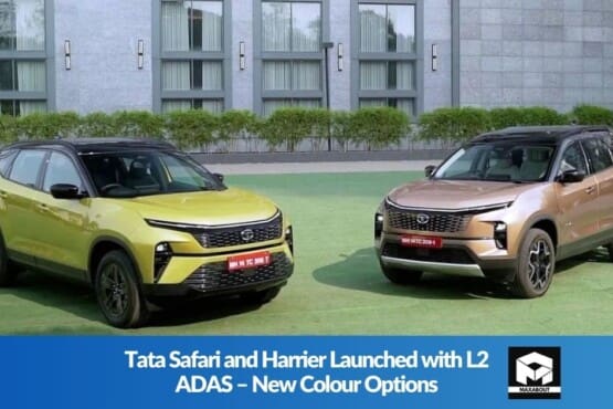 Tata Safari and Harrier Launched