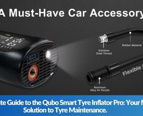 The Ultimate Guide to the Qubo Smart Tyre Inflator Pro Your Mobile Solution to Tyre Maintenance.