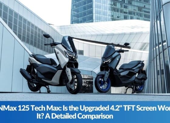 Yamaha NMax 125 Tech Max Is the Upgraded 4.2 TFT Screen Worth It A Detailed Comparison